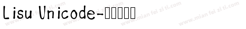 Lisu Unicode字体转换